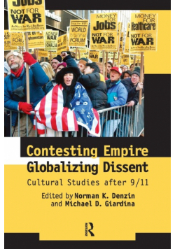 Contesting Empire, Globalizing Dissent