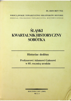 Śląski kwartalnik historyczny sobótka Rocznik LXIV Nr 2 do 3