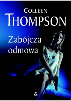 Zabójcza odmowa