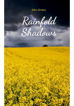 Rainfold Shadows