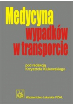 Medycyna wypadków w transporcie