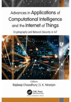 Advances in Applications of Computational Intelligence and the Internet of Things