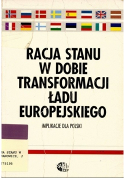 Racja stanu w dobie transformacji ładu europejskiego