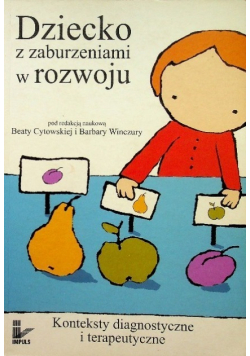 Dziecko z zaburzeniami w rozwoju