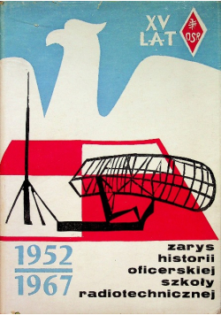 Zarys historii oficerskiej szkoły radiotechnicznej