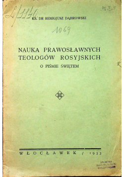 Nauka prawosławnych teologów Rosyjskich o Piśmie Świętym
