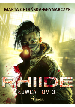 Rhiide. Łowca tom 3 (#3)