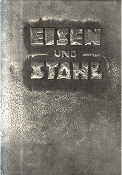 2 Bücher von Fritz Kühn: Eisen und Stahl. / Stufen.
