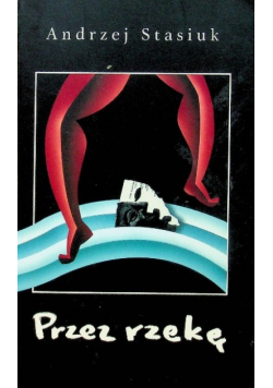 Przez rzekę