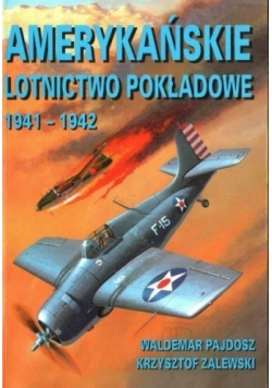 Amerykańskie lotnictwo pokładowe 1941 do 1942