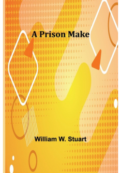A prison make