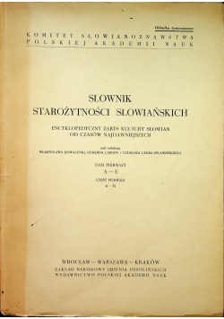 Słownik starożytności słowiańskich Tom I