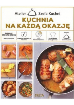 Kuchnia na każdą okazję