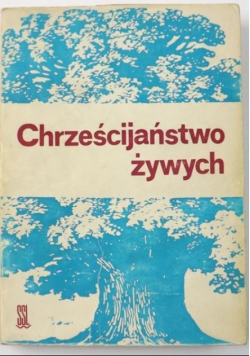 Chrześcijaństwo żywych