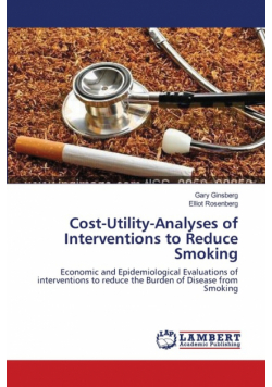 Cost-Utility-Analyses of Interventions to Reduce Smoking