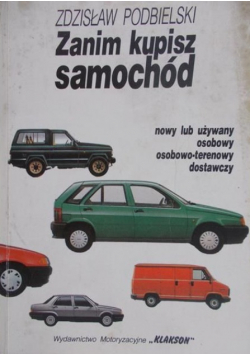 Zanim kupisz samochód