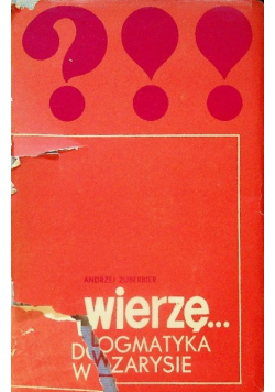 Wierzę Dogmatyka w zarysie
