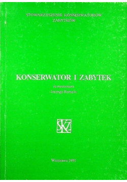Konserwator i zabytek