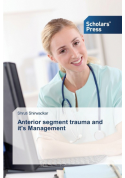 Anterior segment trauma and it's Management