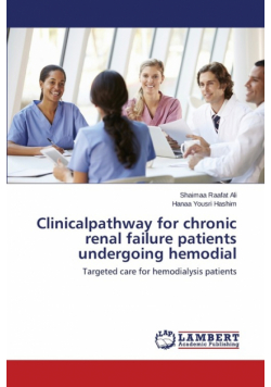 Clinicalpathway for chronic renal failure patients undergoing hemodial