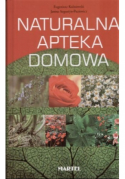 Naturalna apteka domowa