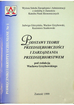 Podstawy teorii przedsiębiorczości i zarządzania przedsiębiorstwem