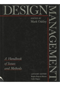 Design Management: A Handbook of Issues and Methods