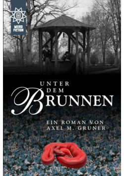 Unter dem Brunnen