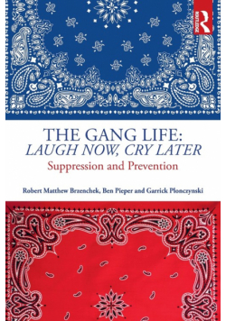 The Gang Life
