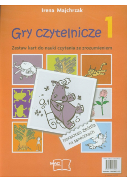 Majchrzak Irena - Gry czytelnicze część 1 Zestaw kart do czytania ze zrozumieniem
