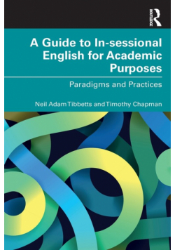 A Guide to In-sessional English for Academic Purposes