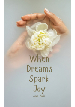 When Dreams Spark Joy