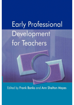 Early Professional Development for Teachers