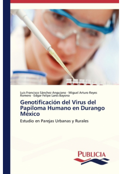 Genotificación del Virus del Papiloma Humano en Durango México