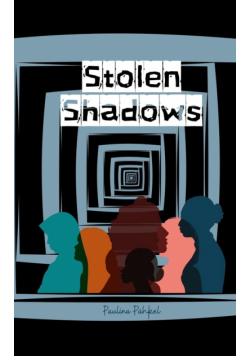 Stolen Shadows