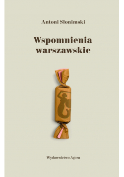 Wspomnienia warszawskie