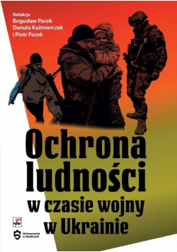 Ochrona ludności w czasie wojny w Ukrainie