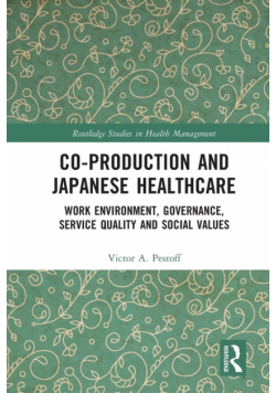 Co-production and Japanese Healthcare