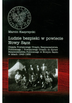 Ludzie bezpieki w powiecie Nowy Sącz