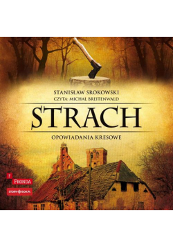 Strach. Opowiadania kresowe