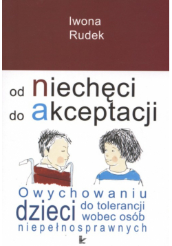 Od niechęci do akceptacji