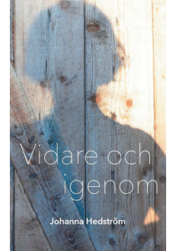 Vidare och igenom