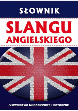 Słownik slangu angielskiego