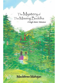 The Mystery of the Missing Buddha