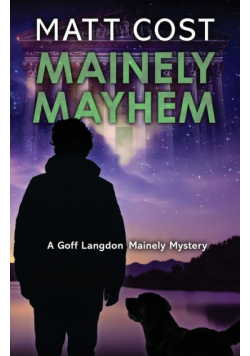 Mainely Mayhem