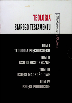 Teologia Starego Testamentu 4 tomy