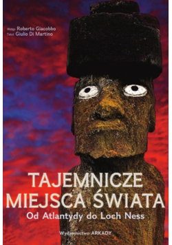 Tajemnicze miejsca świata
