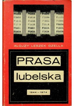 Prasa lubelska 1944 - 1974