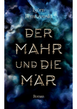 Der Mahr und die Mär