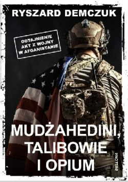 Mudżahedini talibowie i opium